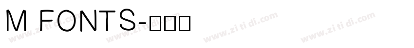 M FONTS字体转换